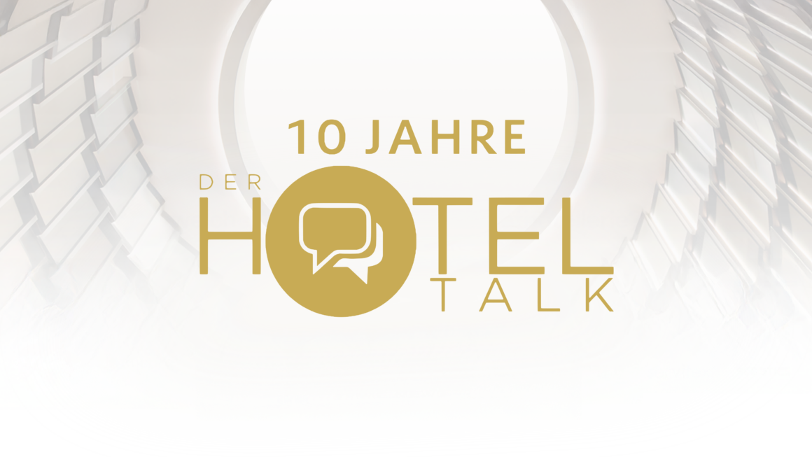 10jahre Impressionen HotelTalk 2026