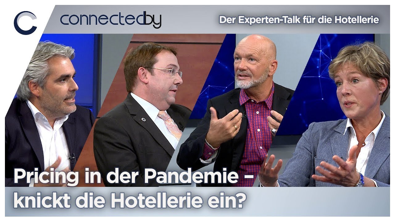 Pricing in der Pandemie – knickt die Hotellerie ein? connectedby 07.07.2021 – Talk